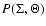 $P(\Sigma, \Theta)$