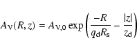 \begin{displaymath}A_{\rm V}(R,z)=A_{\rm V,0}
\exp\left(\frac{-R}{q_{\rm d}R_{\rm s}}-\frac{\vert z\vert}{z_{\rm d}}\right)
\end{displaymath}