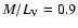 $M/L_{\rm V}=0.9$