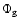 $\Phi_{\rm g}$