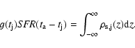 \begin{displaymath}g(t_{\rm j}){\it SFR}(t_{\rm a}-t_{\rm j})=\int_{\rm -\infty}^{\infty}\rho_{\rm s,j}(z)\mbox{\rm d}z .
\end{displaymath}