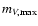 $m_{V,{\rm max}}$