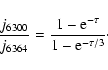 \begin{displaymath}%
\frac{j_{6300}}{j_{6364}}
=\frac{1-{\rm e}^{-\tau}}{1-{\rm e}^{-\tau/3}}\cdot
\end{displaymath}