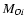 $M_{O {\sc i}}$
