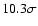 $10.3\sigma$
