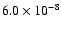 $6.0\times 10^{-8}$