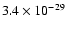 $3.4 \times 10^{-29}$