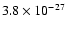 $3.8 \times 10^{-27}$