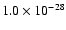 $1.0 \times 10^{-28}$