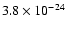 $3.8 \times 10^{-24}$