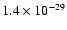 $1.4 \times 10^{-29}$