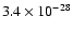 $3.4 \times 10^{-28}$