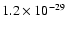 $1.2 \times 10^{-29}$