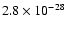 $2.8 \times 10^{-28}$
