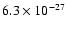 $6.3 \times 10^{-27}$