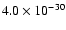 $4.0 \times 10^{-30}$