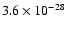 $3.6 \times 10^{-28}$