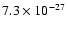 $7.3 \times 10^{-27}$
