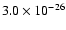 $3.0 \times 10^{-26}$