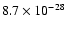 $8.7 \times 10^{-28}$