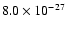 $8.0 \times 10^{-27}$