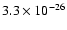 $3.3 \times 10^{-26}$
