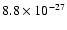 $8.8 \times 10^{-27}$