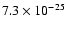 $7.3\times 10^{-25}$