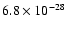 $6.8\times 10^{-28}$