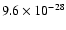 $9.6\times 10^{-28}$