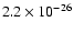 $2.2\times 10^{-26}$