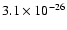 $3.1\times 10^{-26}$