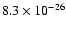 $8.3\times 10^{-26}$