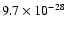 $9.7 \times 10^{-28}$