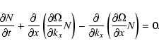 \begin{displaymath}\frac{\partial N}{\partial t} + \frac{\partial}{\partial x}
...
..._{x}}
\left( \frac{\partial\Omega}{\partial x}N \right) = 0.
\end{displaymath}