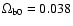 $\Omega_{\rm b0}=0.038$