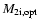 $M_{\rm 2i,opt}$