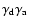 $\gamma _{\rm d}\gamma _{\rm a}$
