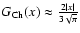 $\ensuremath{G_{\rm Ch}} (x)\approx\frac{2\vert x\vert}{3\sqrt{\pi}}$
