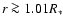 $r \ga 1.01R_*$