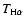 ${T}_{{\rm H}\alpha}$