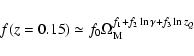 \begin{displaymath}f(z = 0.15) \simeq f_0 \Omega_{\rm M}^{f_1 + f_2 \ln{\gamma} + f_3
\ln{z_Q}}
\end{displaymath}