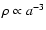 $\rho \propto a^{-3}$