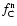 $f_{\rm C}^{\rm n}$
