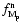 $f_{\rm M_{\rm p}}^{\rm n}$