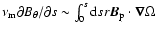 $ \nu_{\rm m} \partial B_\theta/\partial s \sim \int_{0}^{s}
{\rm d}s r \vec{B}_{\rm p} \cdot \vec{\nabla} \Omega$