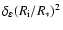 $\delta_{\varepsilon}(R_{\rm i}/R_*)^2$