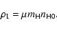 \begin{displaymath}\rho_{\rm I}=\mu m_{\rm H}n_{\rm H0} .
\end{displaymath}