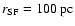 $r_{\rm SF}=100~{\rm pc}$