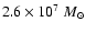 $2.6\times 10^7~M_\odot$